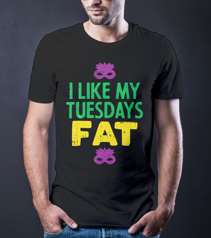 I Like My Tuesdays Fat Mardi Gras Jester Mask T-Shirt