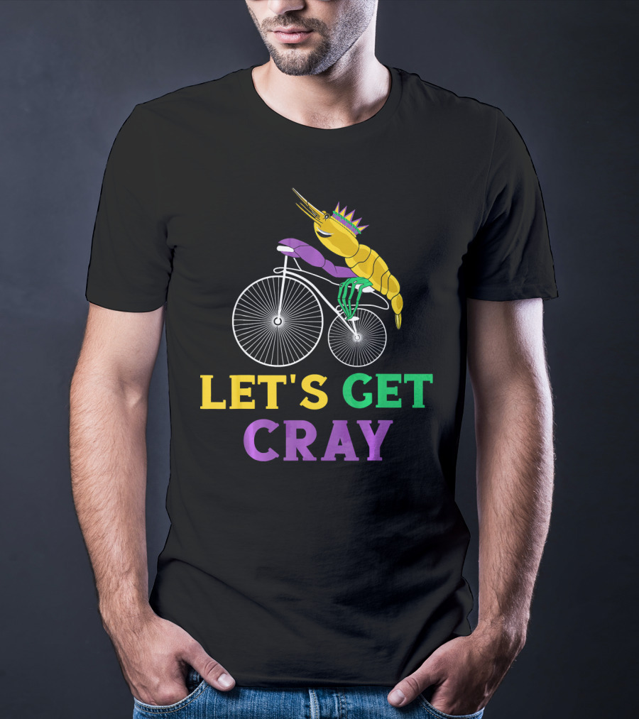 Let's Get Cray Lobster Riding Bike Mardi Gras Crayfish T-Shirt