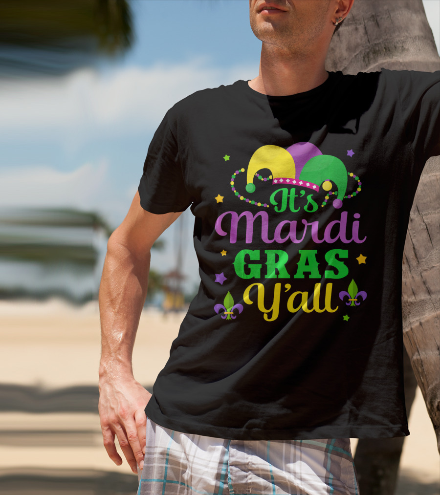 It's Mardi Gras Y'all Jester Hat Fleur-de-lis Stars T-Shirt
