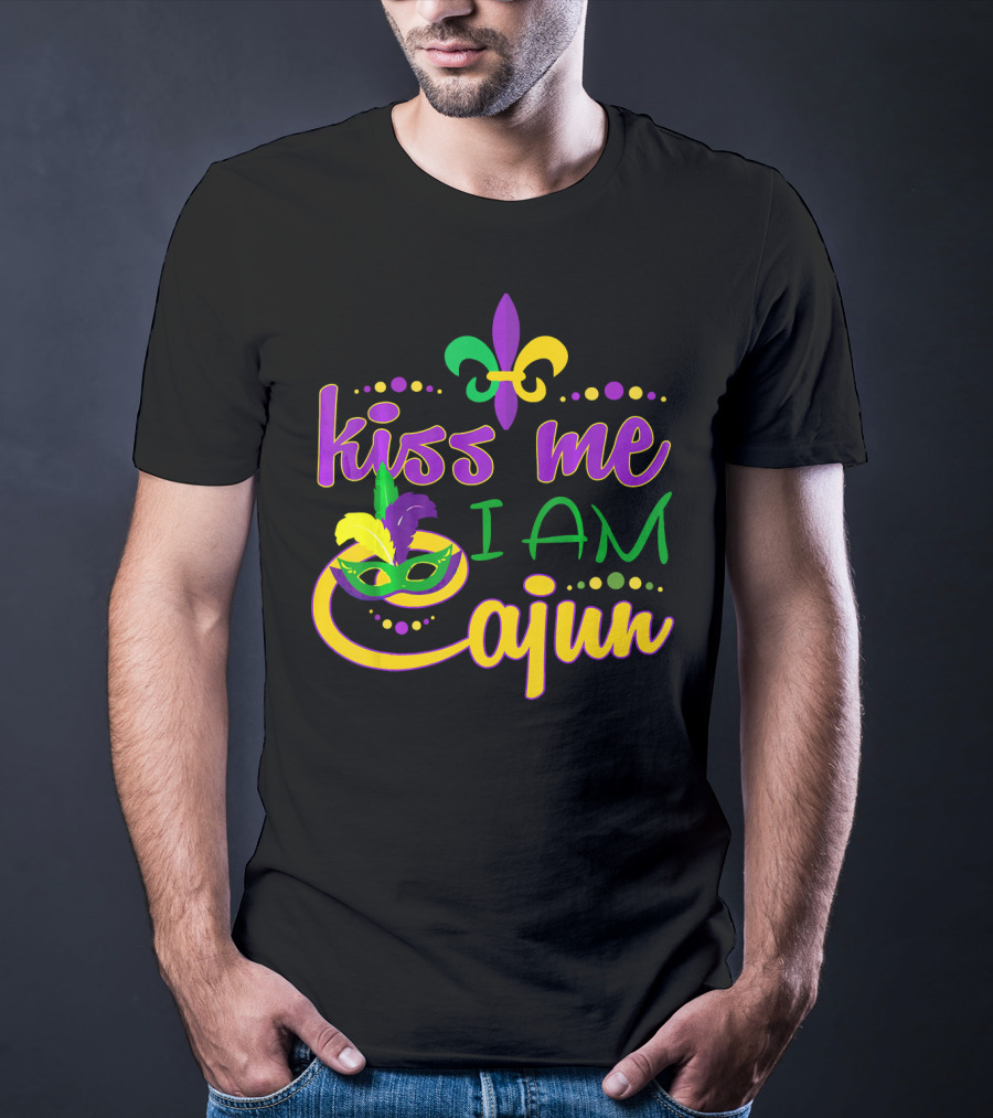 Kiss Me I Am Cajun Mardi Gras Mask Fleur De Lis T-Shirt