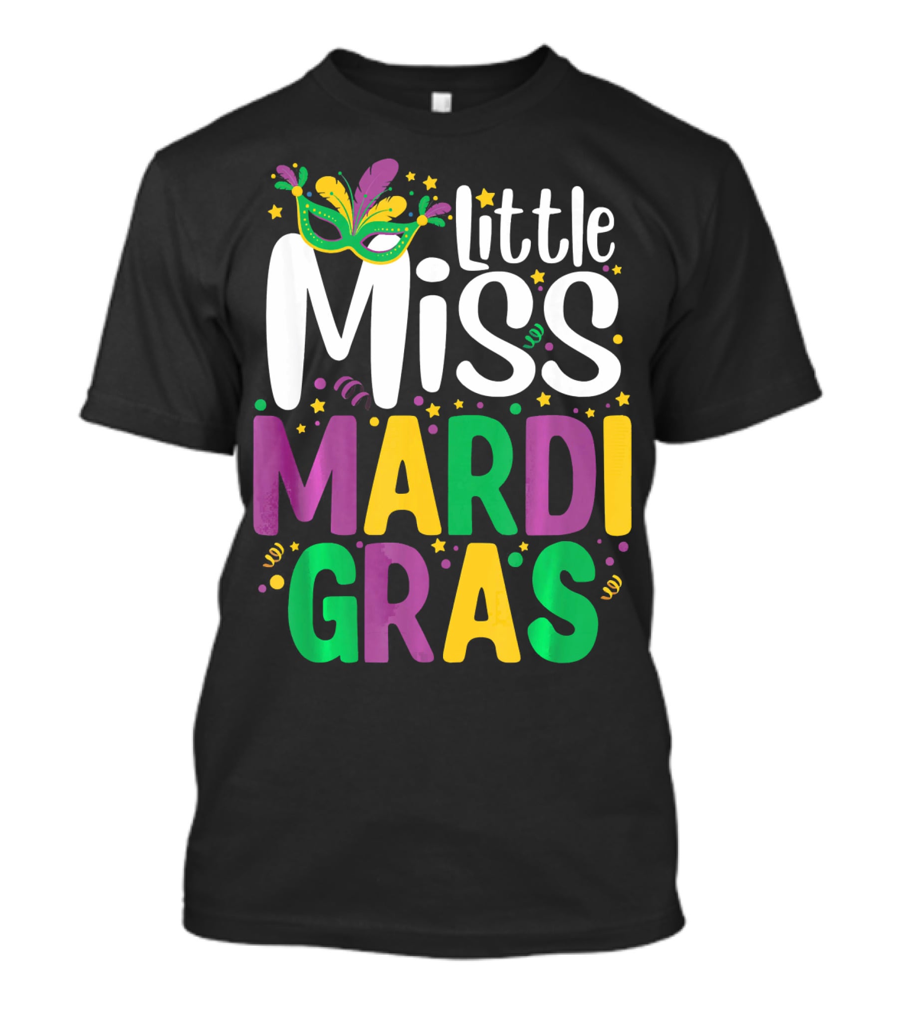 Little Miss Mardi Gras Mask And Celebration Colors T-Shirt
