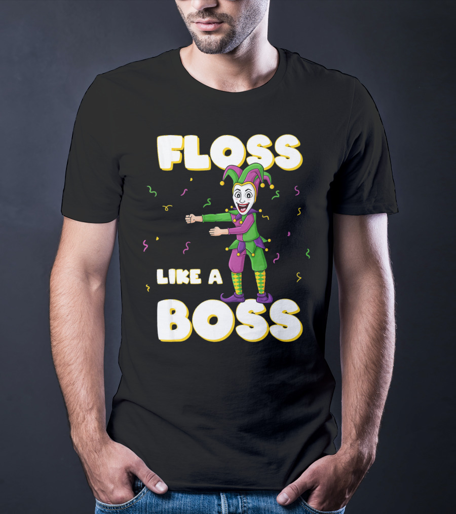 Floss Like A Boss Mardi Gras Joker Floss Jester Festive Dance T-Shirt