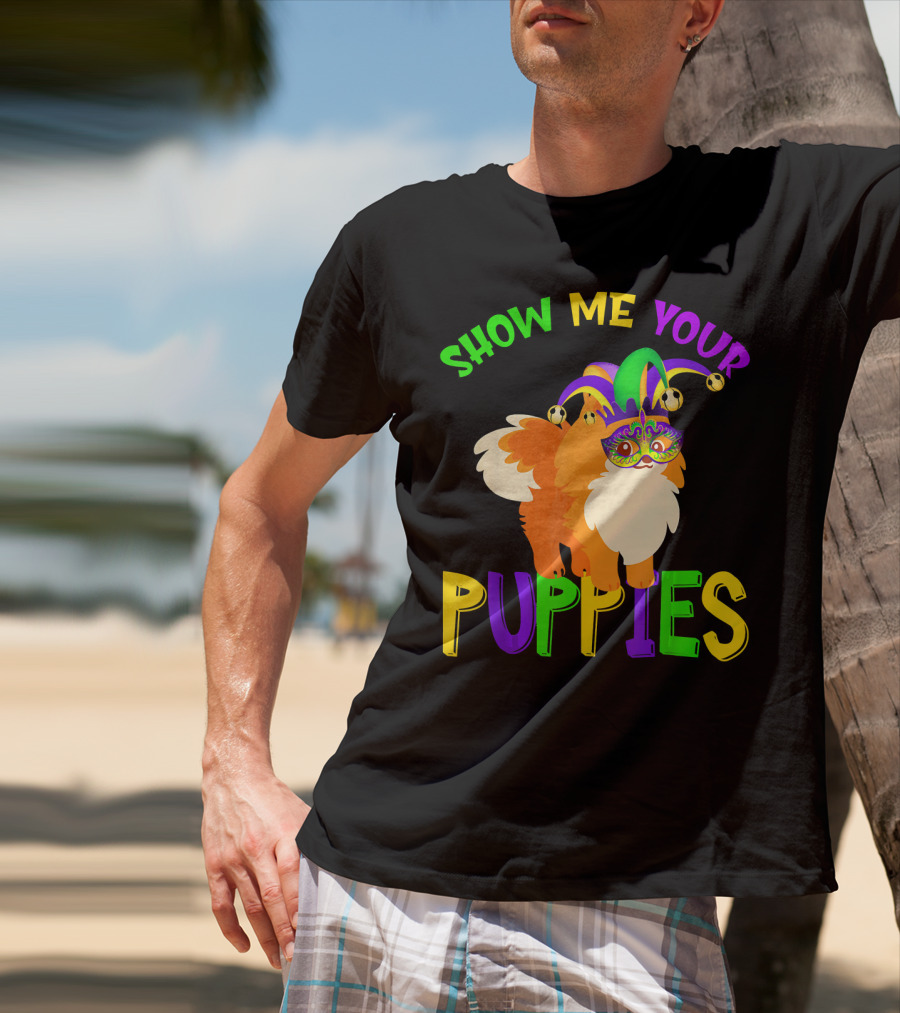Show Me Your Puppies Pomeranian Jester Mask Colorful Fun T-Shirt