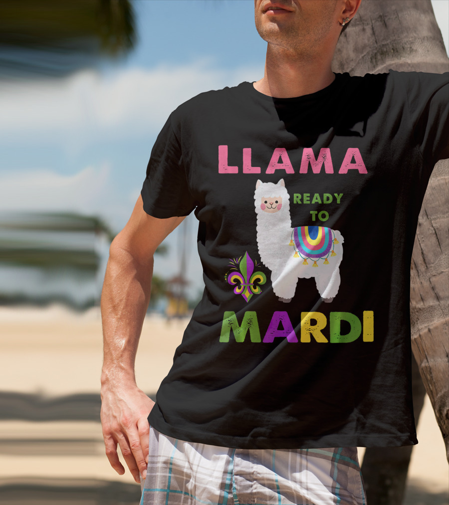 Llama Ready To Mardi Gras Fleur De Lis Festival Colors T-Shirt