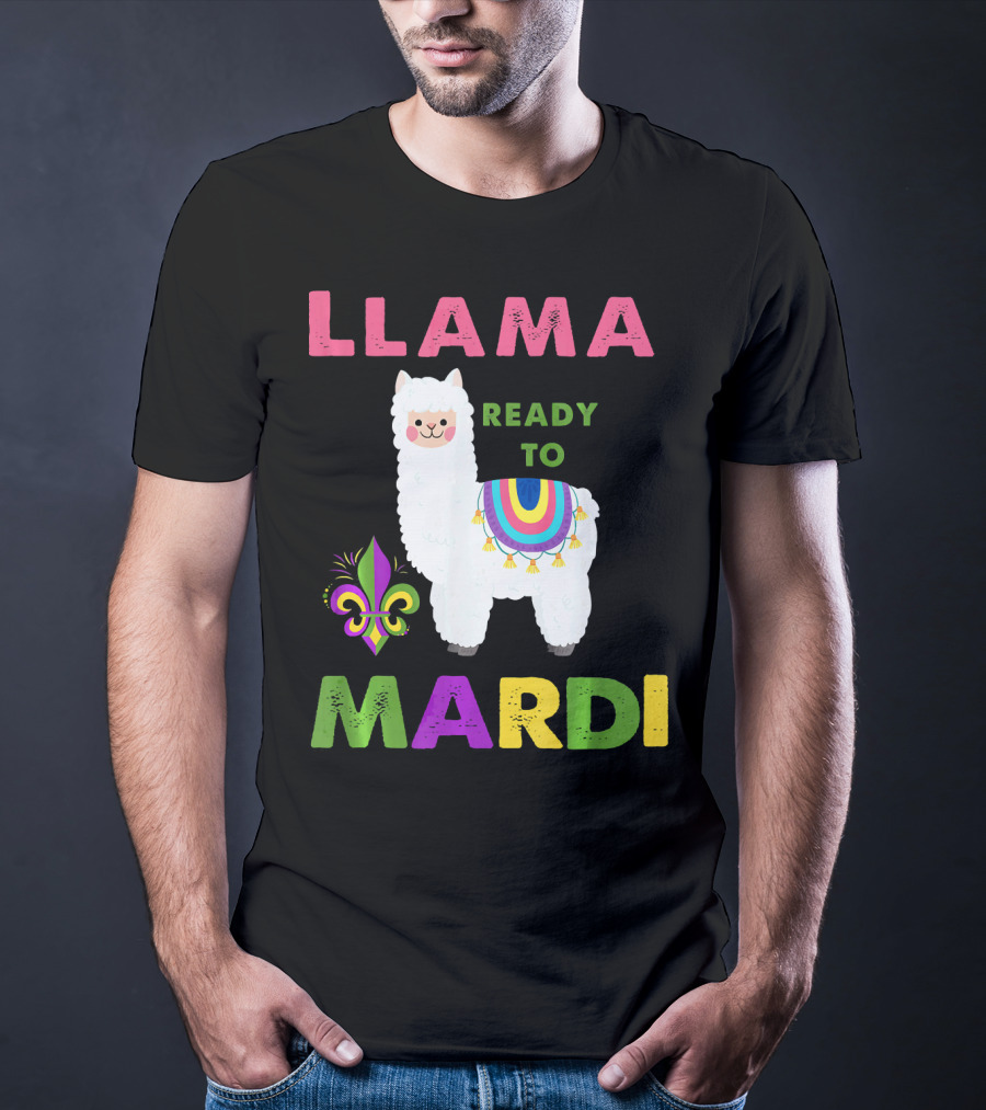Llama Ready To Mardi Gras Fleur De Lis Festival Colors T-Shirt