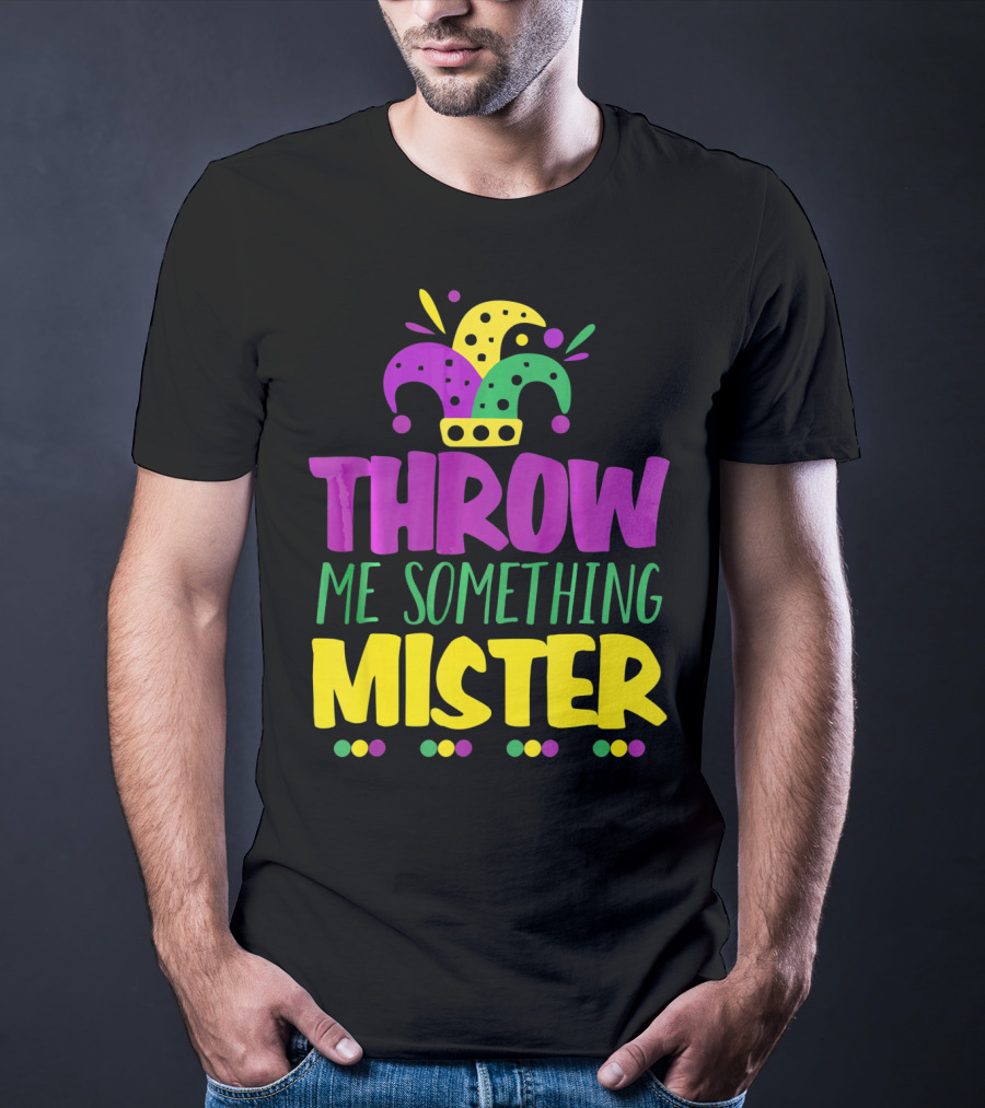 Throw Me Something Mister Mardi Gras Jester Hat Louisiana T-Shirt