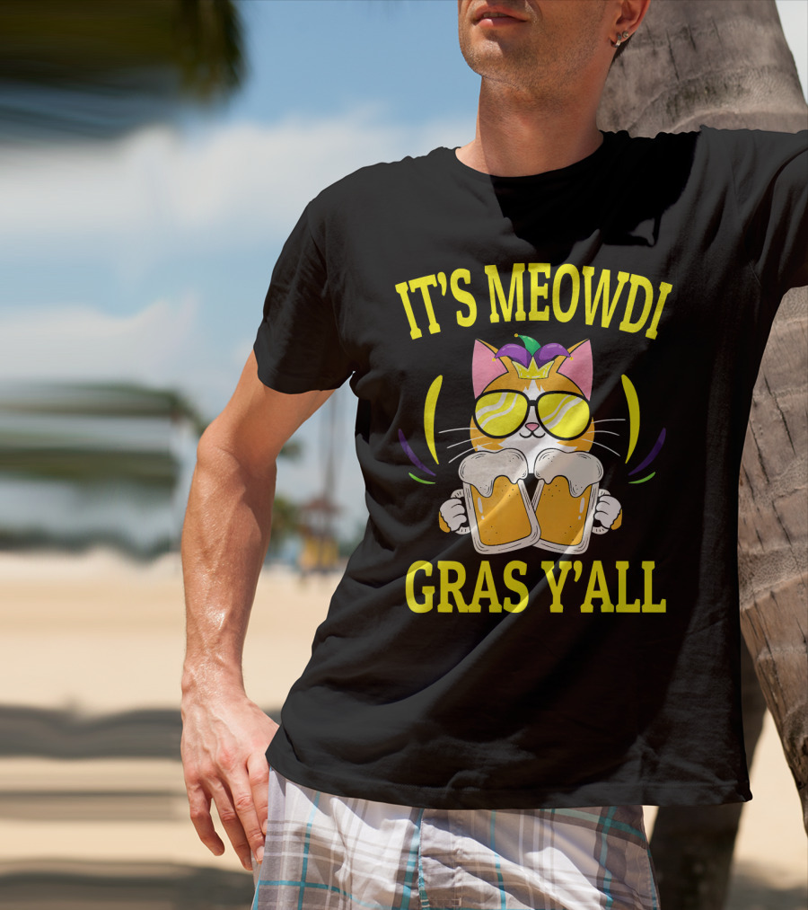 It's Meowdi Gras Y'all Cat With Beers And Sunglasses T-Shirt