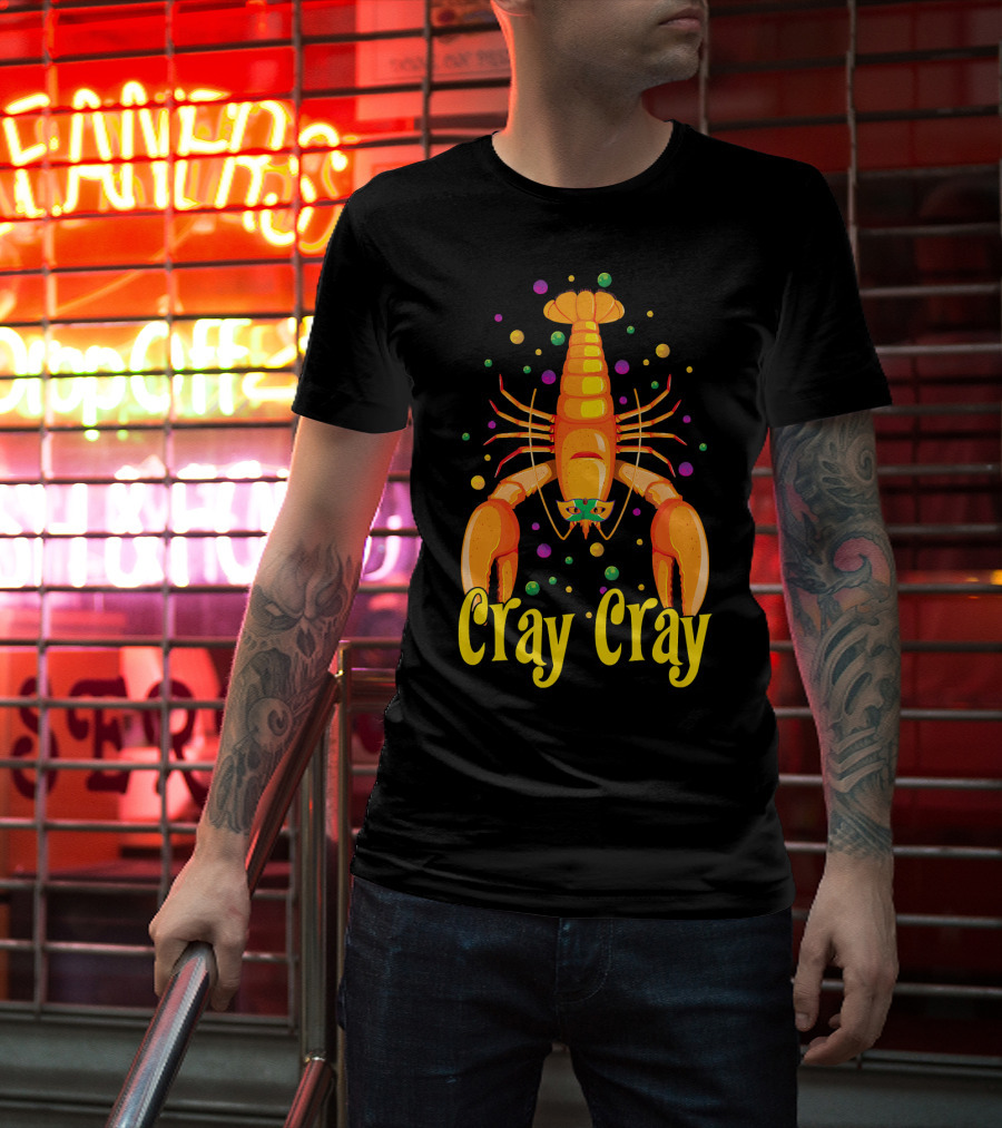 Cray Cray Mardi Gras Crawfish Mask Crayfish T-Shirt