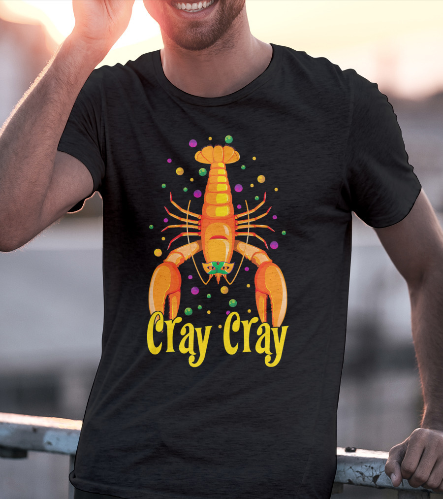 Cray Cray Mardi Gras Crawfish Mask Crayfish T-Shirt