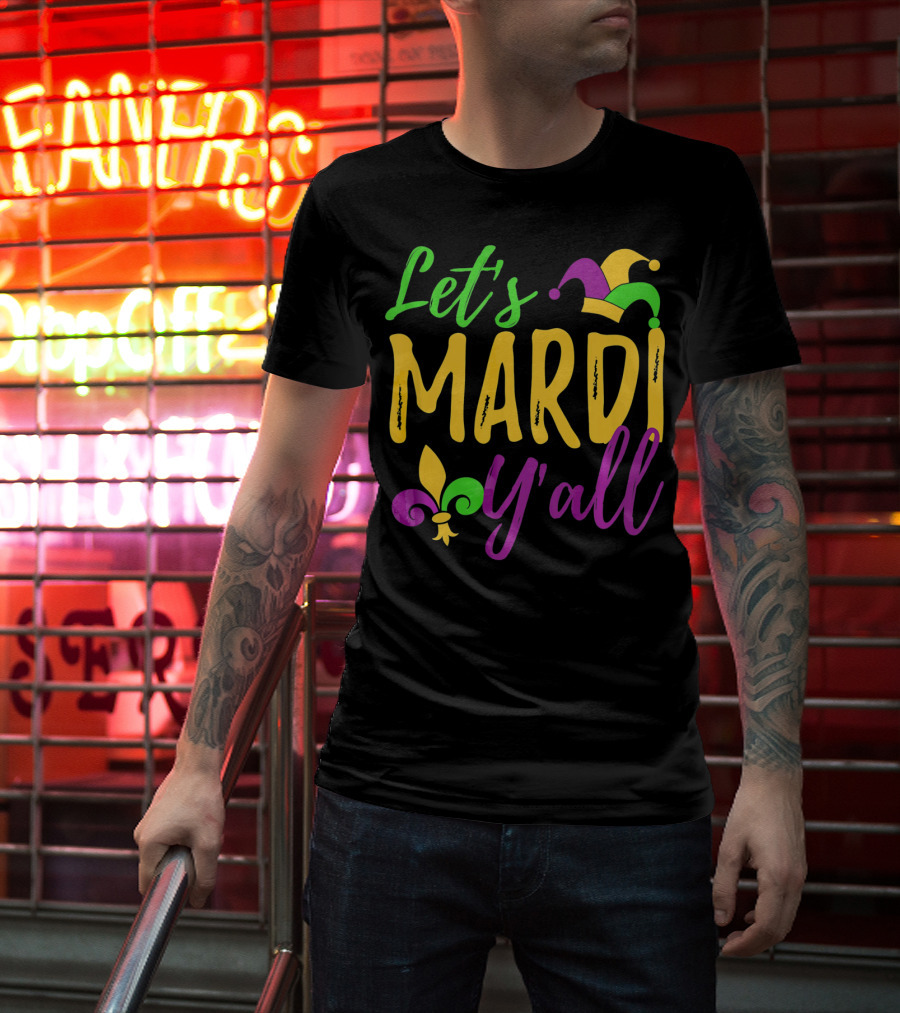 Let's Mardi Y'all Fleur De Lis Jester Hat T-Shirt