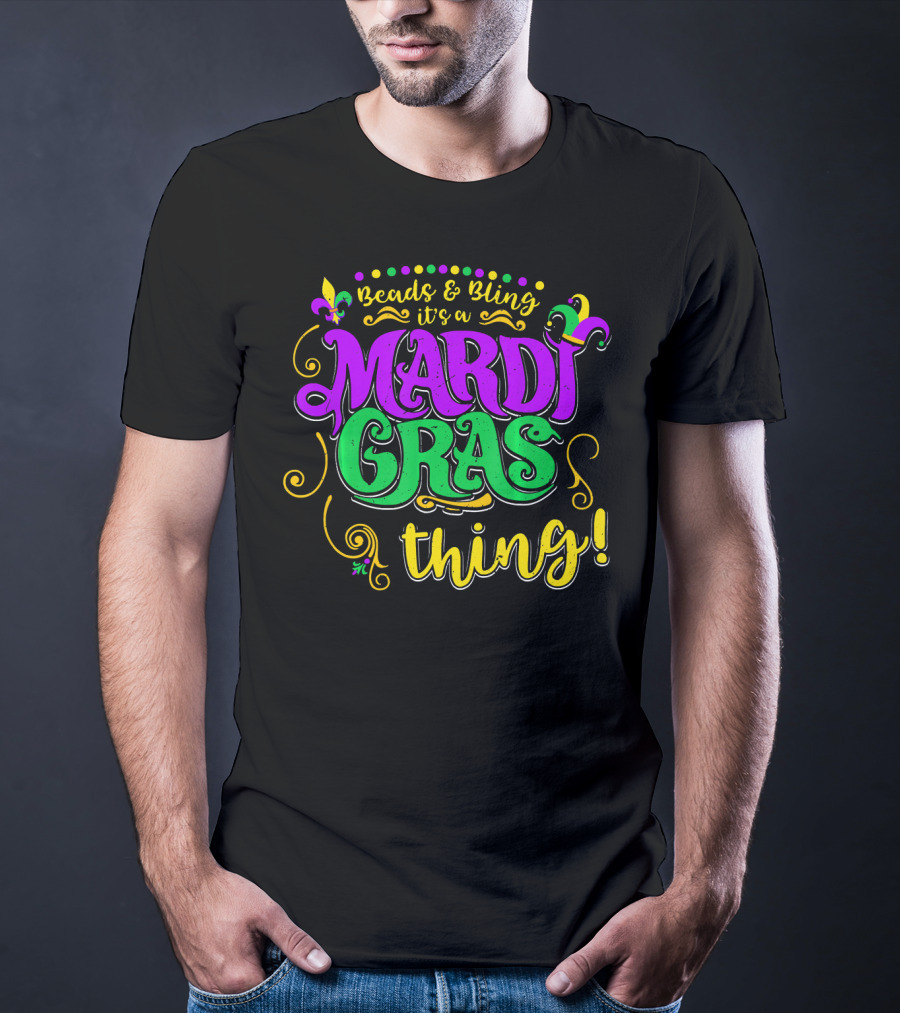 Beads Bling It's A Mardi Gras Thing Fleur-De-Lis Colorful T-Shirt