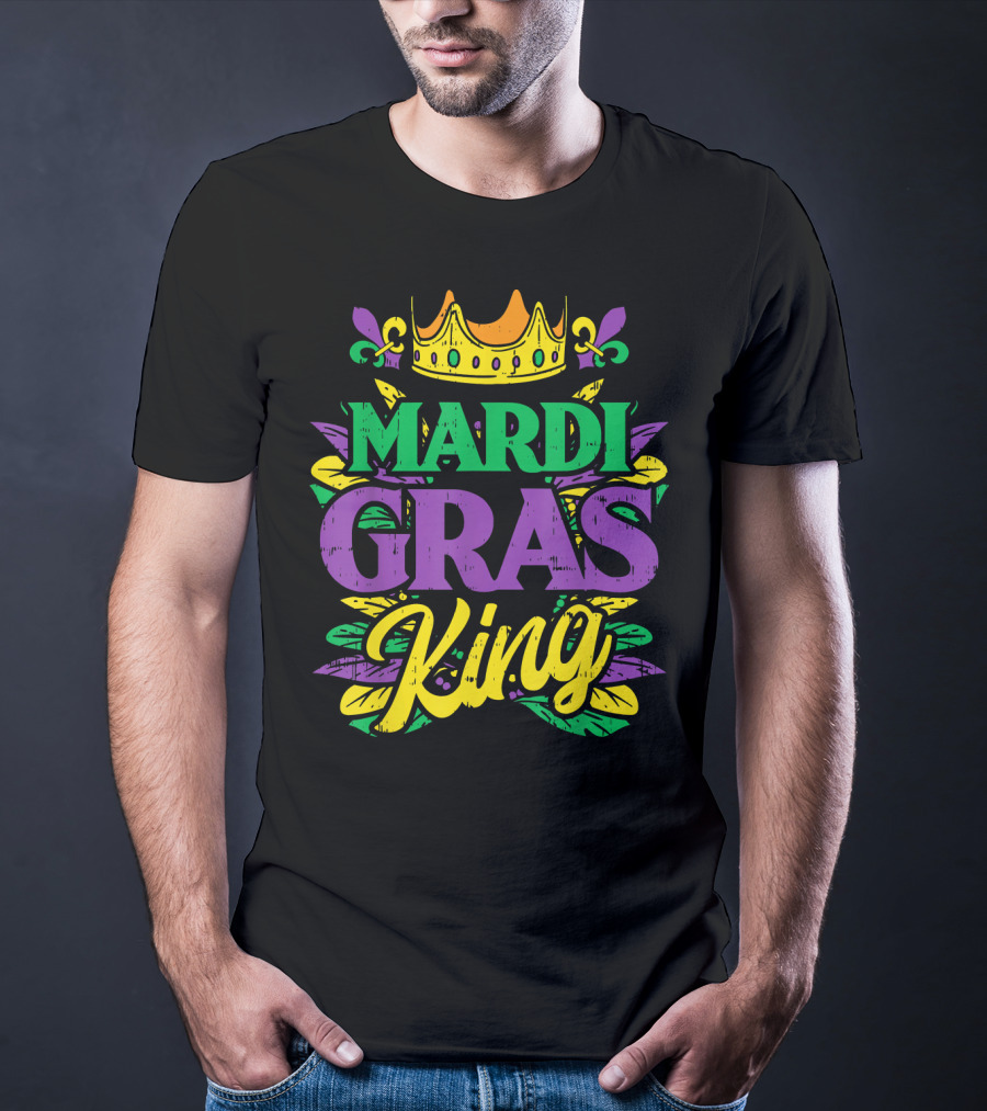 Mens Mardi Gras King Crown Funny Mardi Gras King T-Shirt