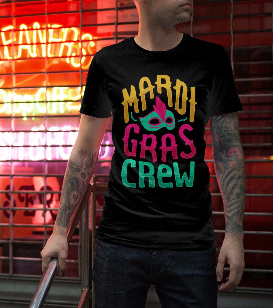 Mardi Gras Crew Carnival Mask Nola Party T-Shirt
