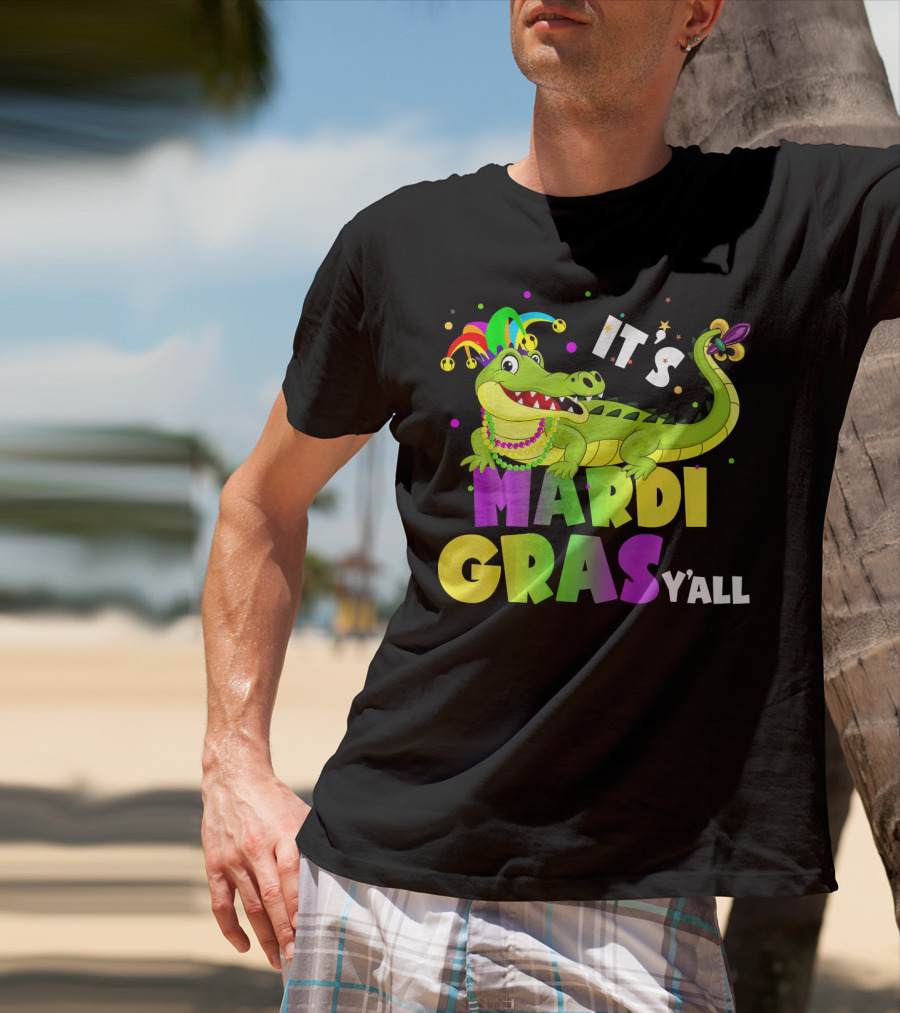 It's Mardi Gras Y'all Funny Alligator Crocodile T-Shirt