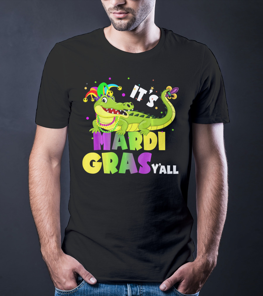 It's Mardi Gras Y'all Funny Alligator Crocodile T-Shirt