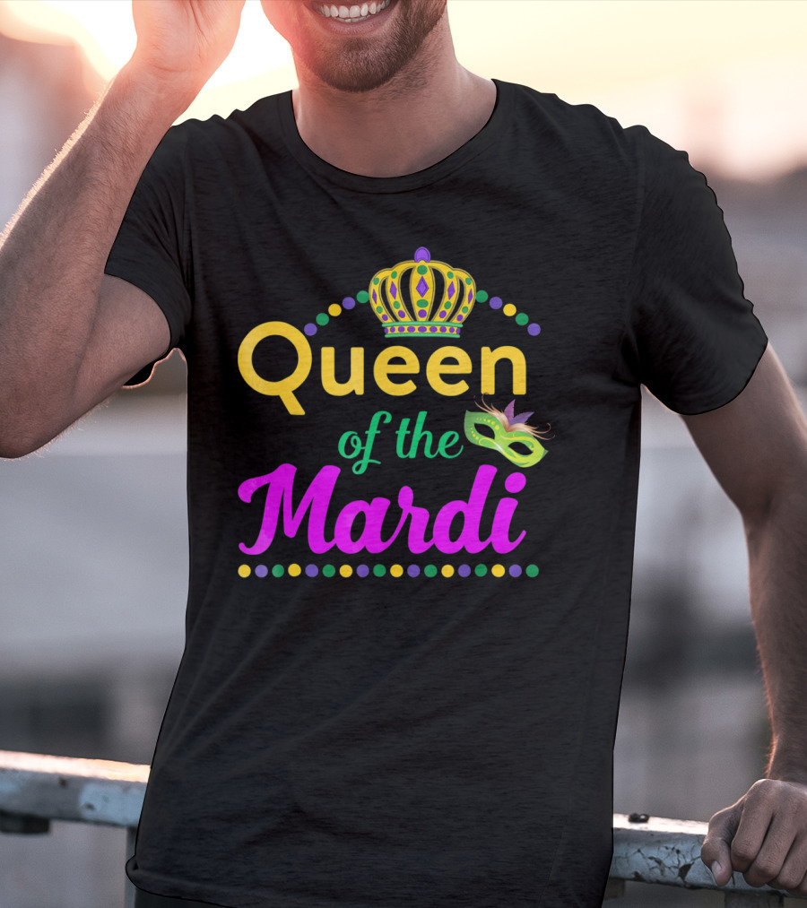 Queen Of The Mardi Gras With Crown And Mask T-Shirt