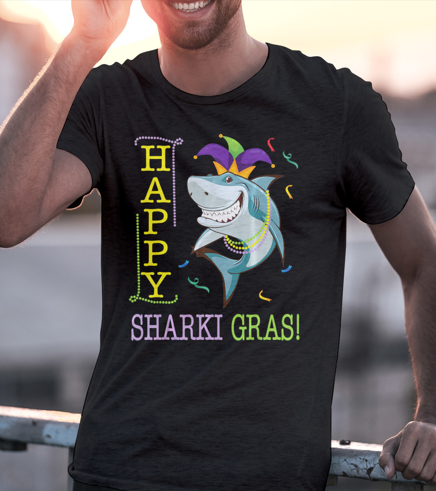 HAPPY SHARKI GRAS T-Shirt