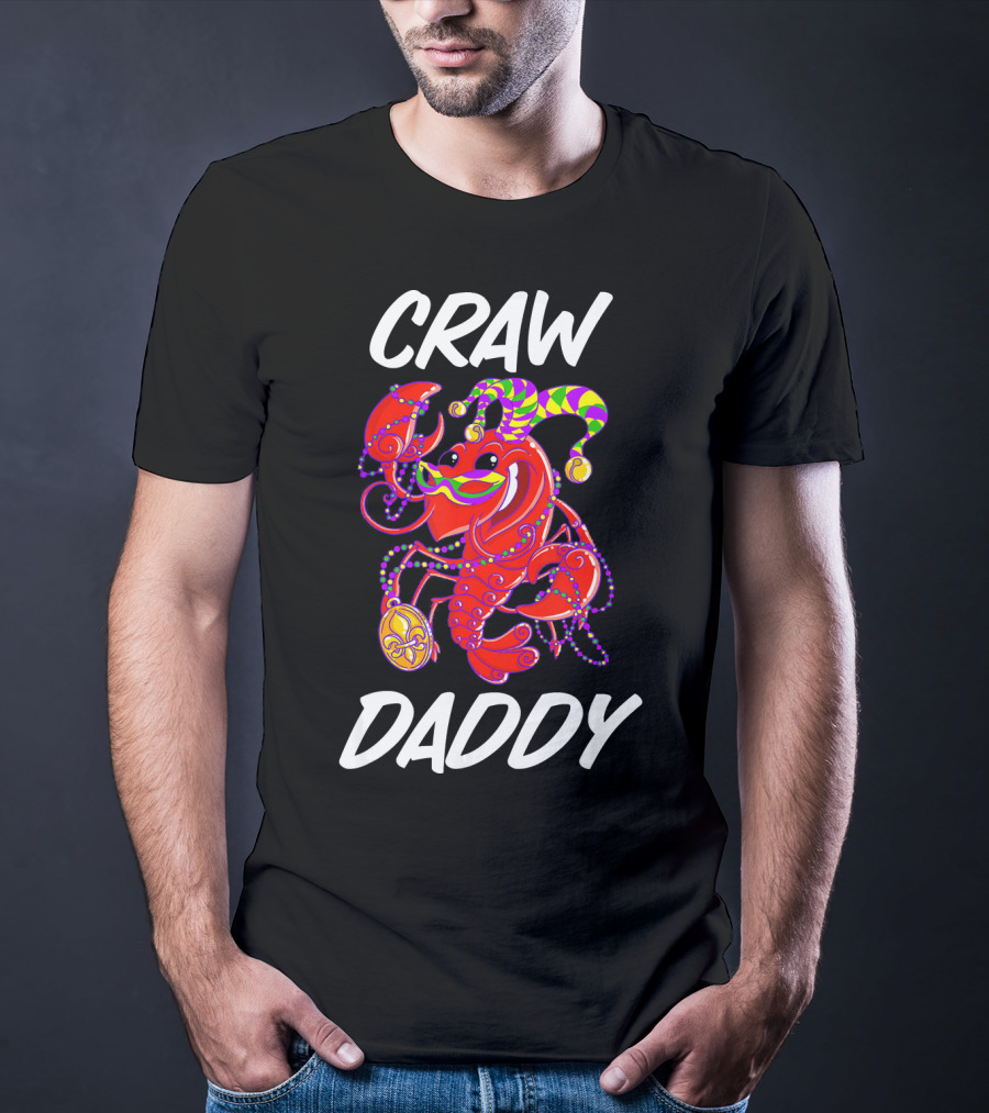 Crawdaddy Mardi Gras Celebration With Crawfish Jester T-Shirt