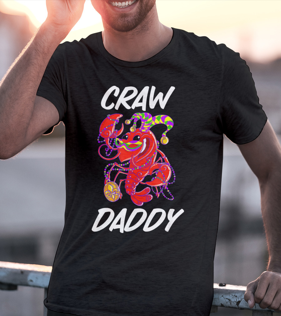 Crawdaddy Mardi Gras Celebration With Crawfish Jester T-Shirt