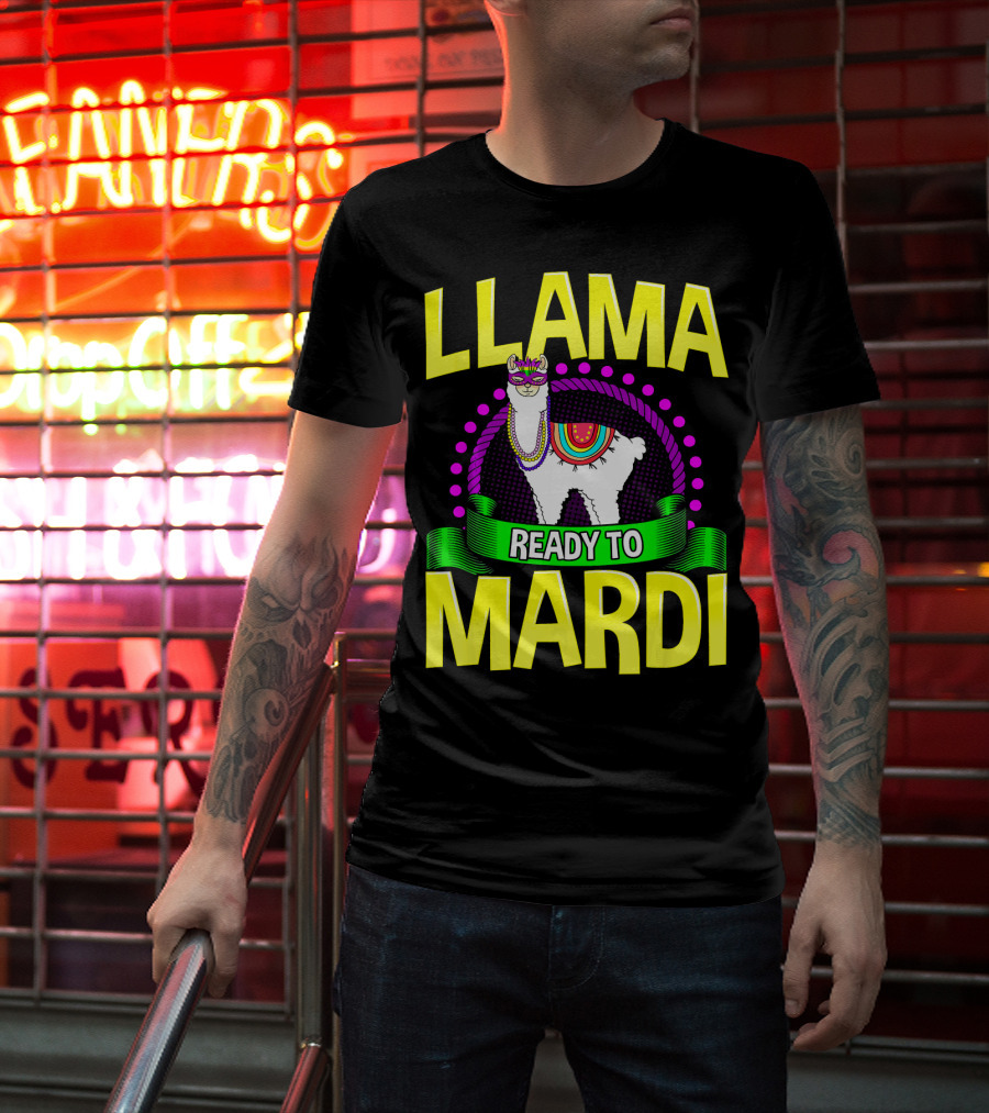 Llama Ready To Mardi Funny Llama Lover Festive Mask Beads Parade T-Shirt