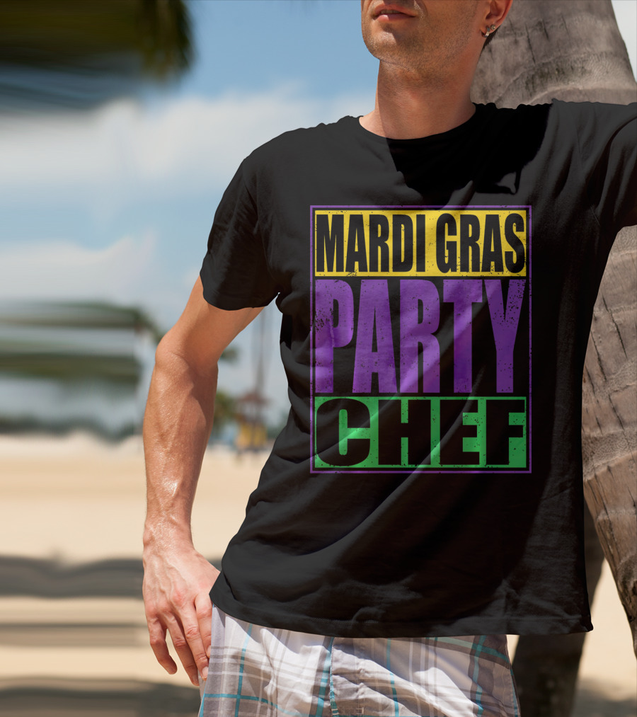 Mardi Gras Party Chef New Orleans T-Shirt
