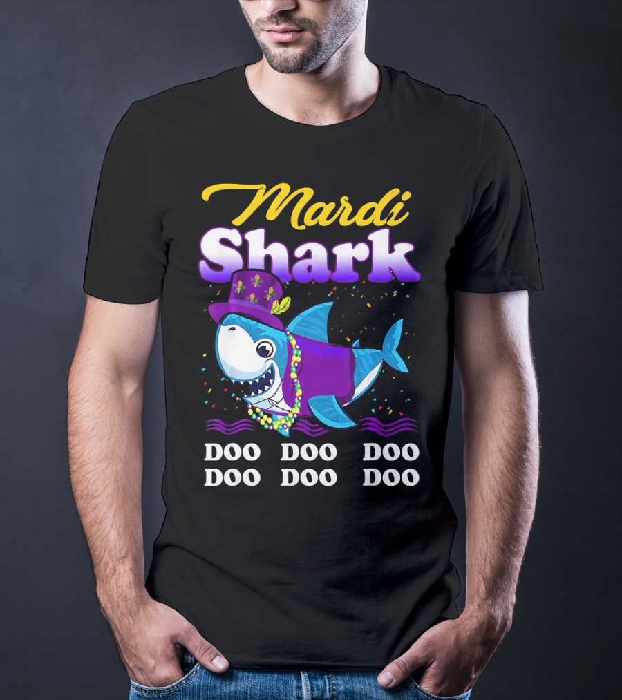 Mardi Shark Doo Doo Doo Doo Funny Mardi Gras T-Shirt