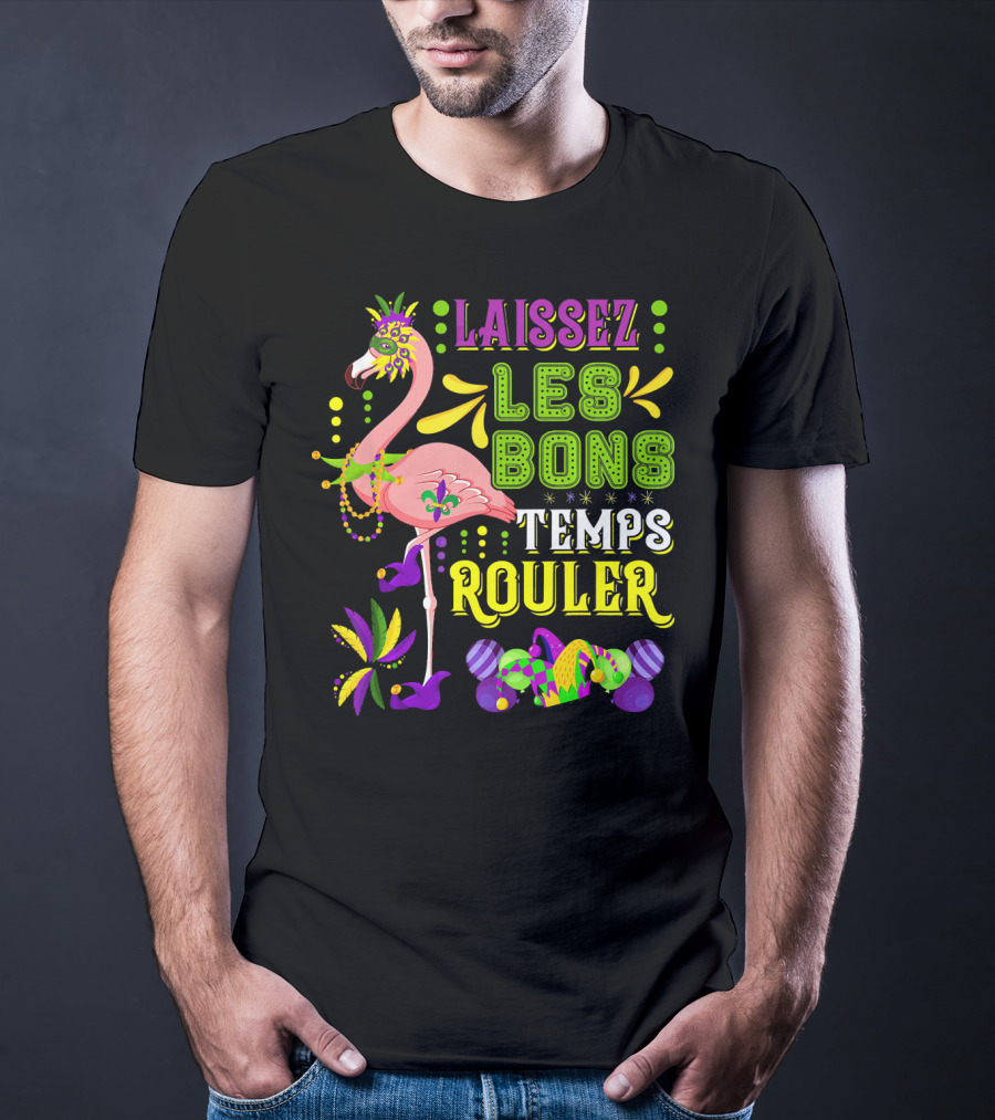 LAISSEZ LES BONS TEMPS ROULER Flamingo Mardi Gras Beads T-Shirt