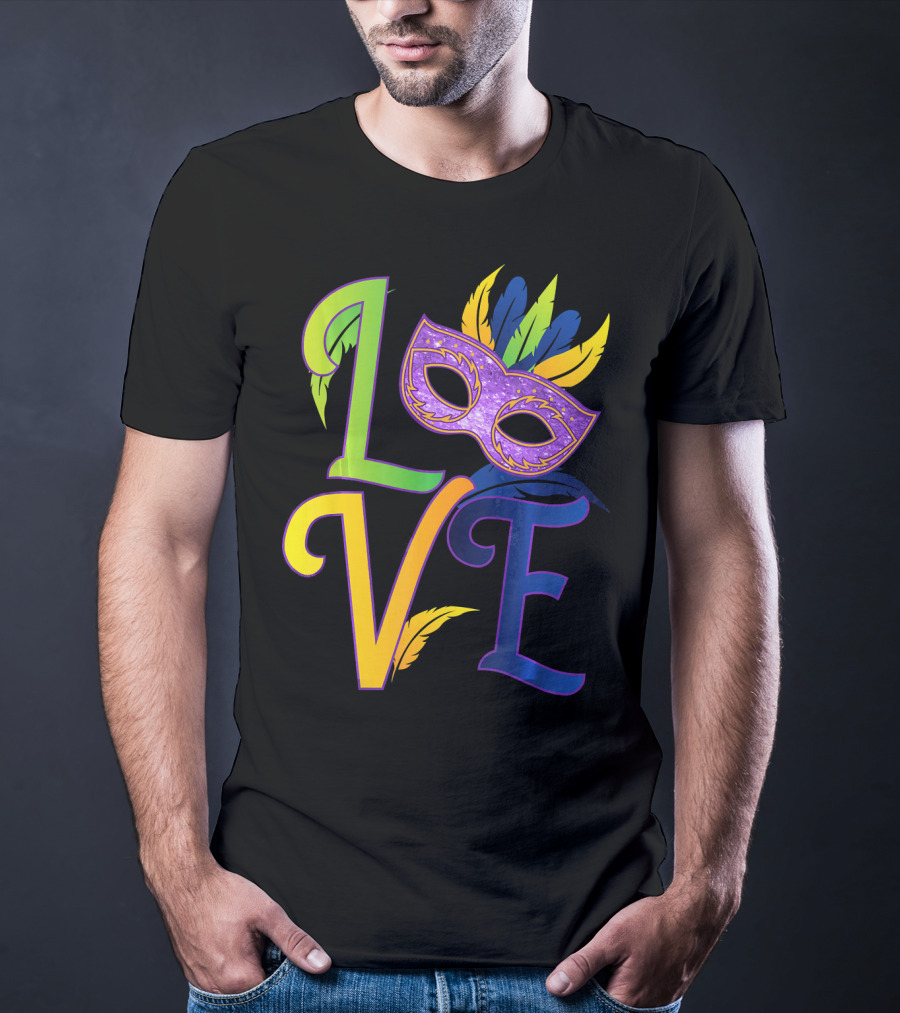 Love Mardi Gras Mask Honor New Orleans T-Shirt