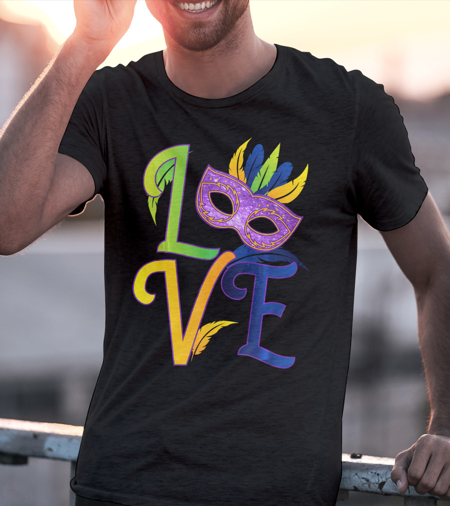 Love Mardi Gras Mask Honor New Orleans T-Shirt