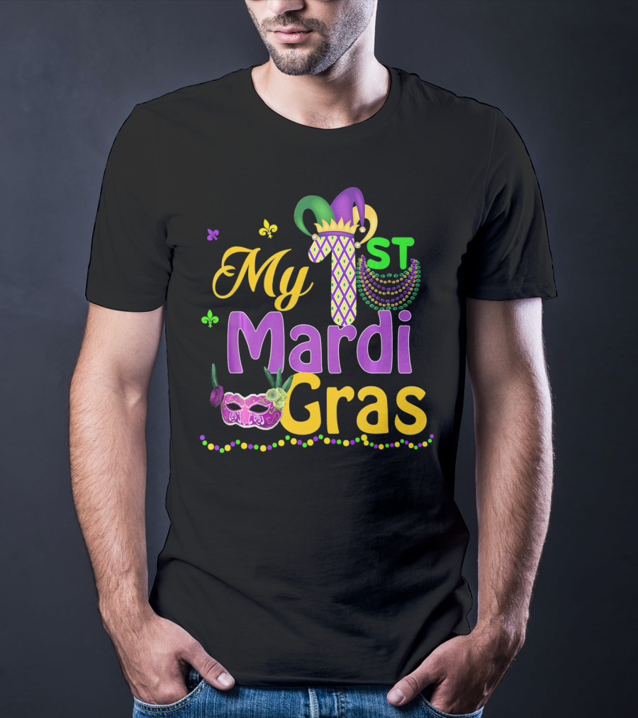 My 1st Mardi Gras Mask Beads Celebratory T-Shirt
