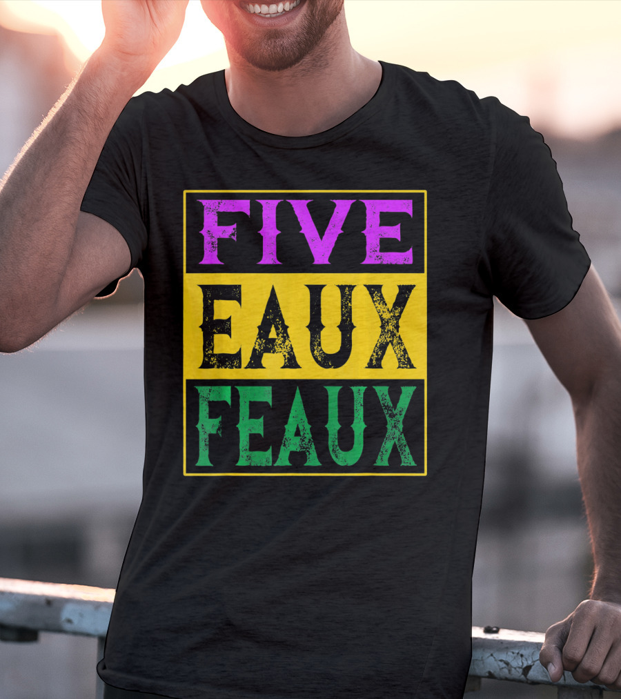 FIVE EAUX FEAUX 504 Straight Outta Five Eaux Feau T-Shirt