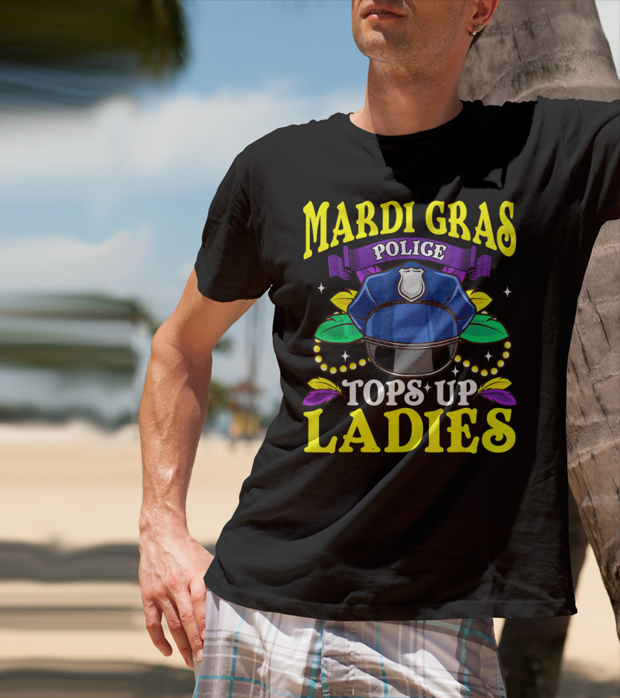 Mardi Gras Police Tops Up Beads Ladies Hat Feathers T-Shirt