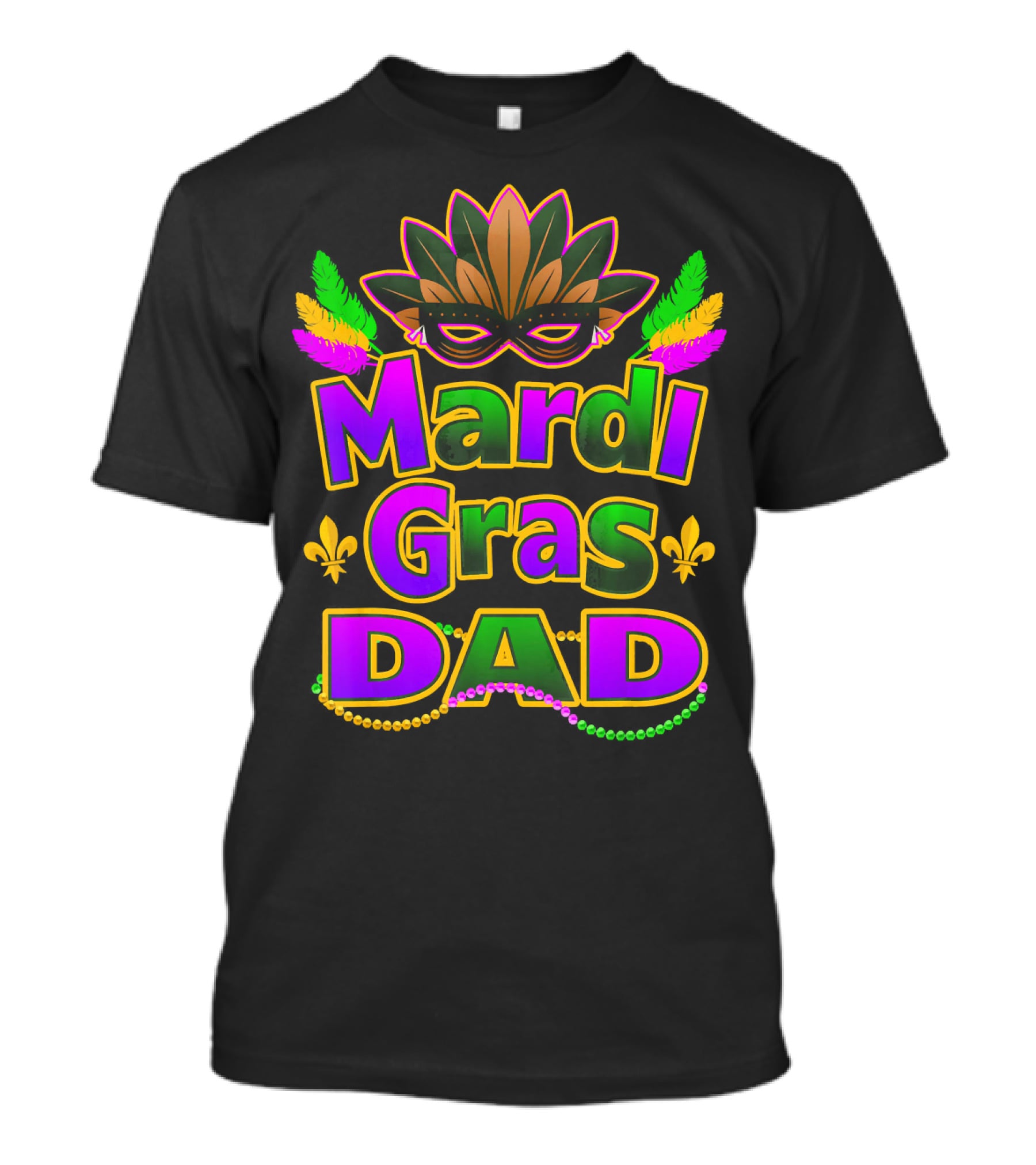 Mardi Gras Dad New Orleans Festive Masked T-Shirt