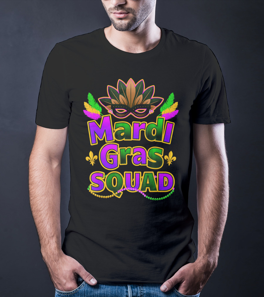 Mardi Gras Squad New Orleans Mask Beads Fleur-de-Lis Festi T-Shirt