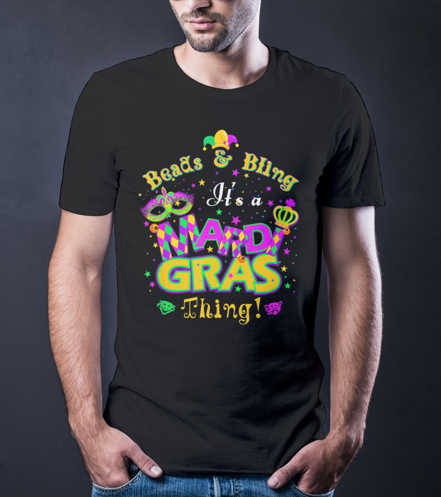 Beads And Bling It's A Mardi Gras Thing Mask Jester Crown Stars T-Shirt