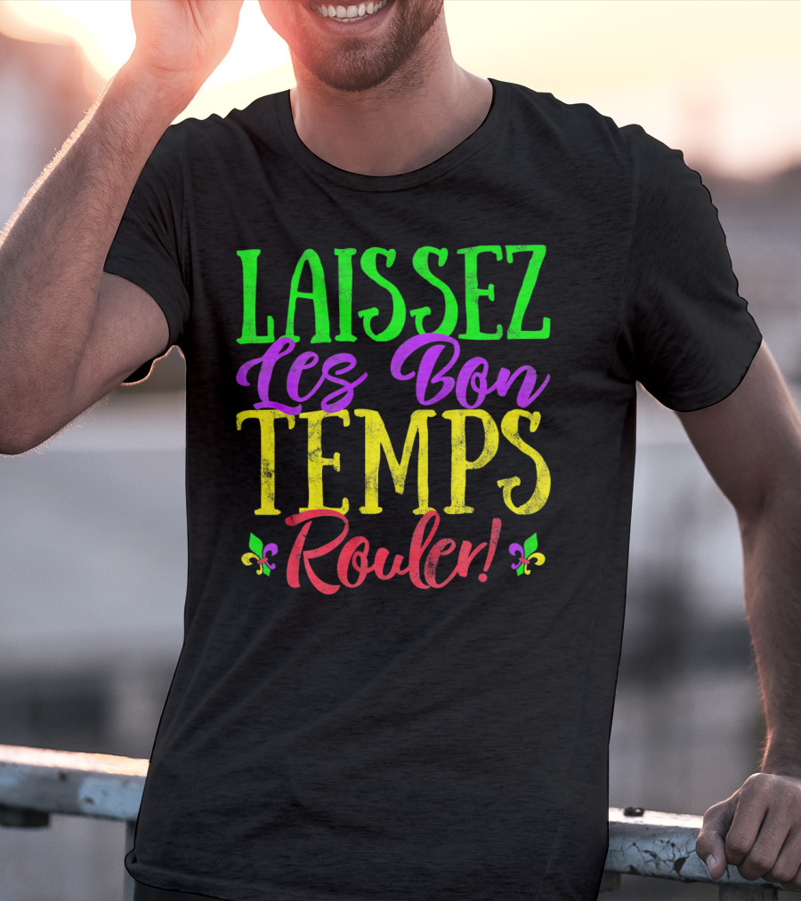 Laissez Les Bon Temps Rouler Mardi Gras Fleur-de-Lis T-Shirt