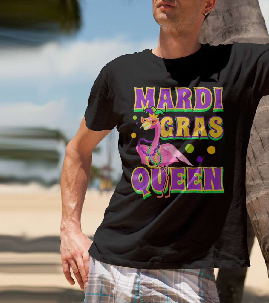 Mardi Gras Queen Fabulous Flamingo Beads And Mask T-Shirt