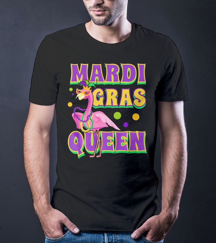 Mardi Gras Queen Fabulous Flamingo Beads And Mask T-Shirt