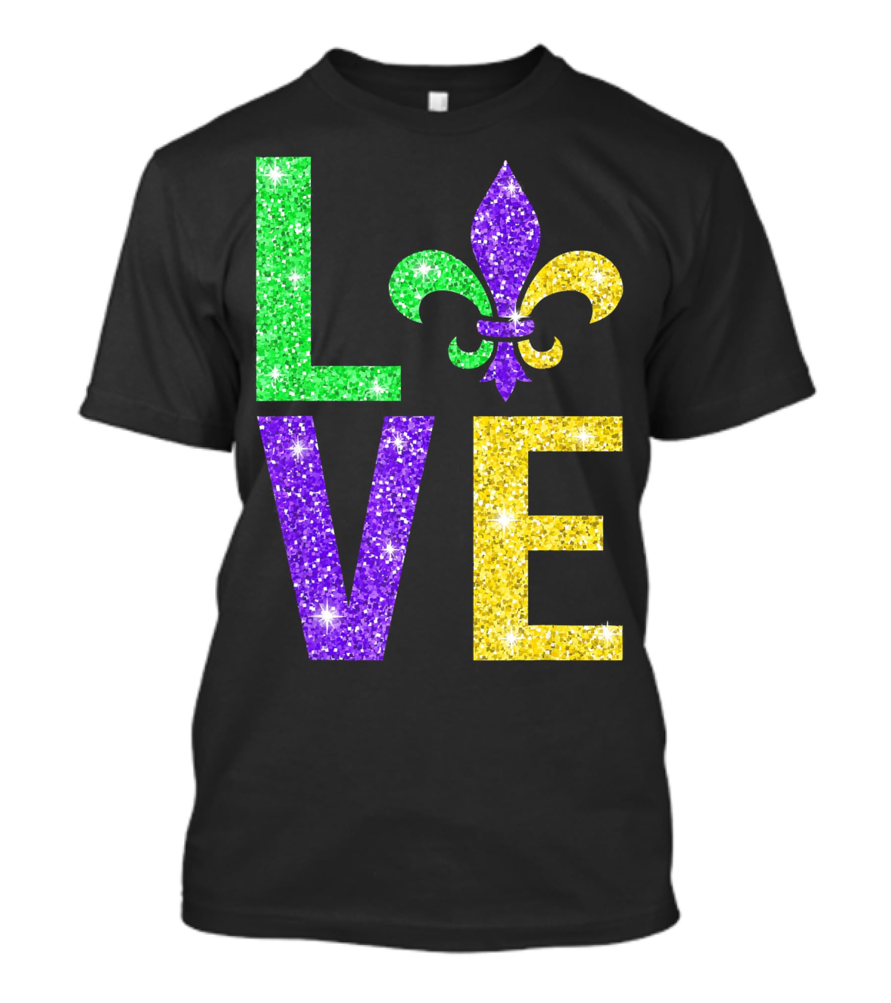 LOVE Fleur De Lys New Orleans Mardi Gras Glitter Colors T-Shirt