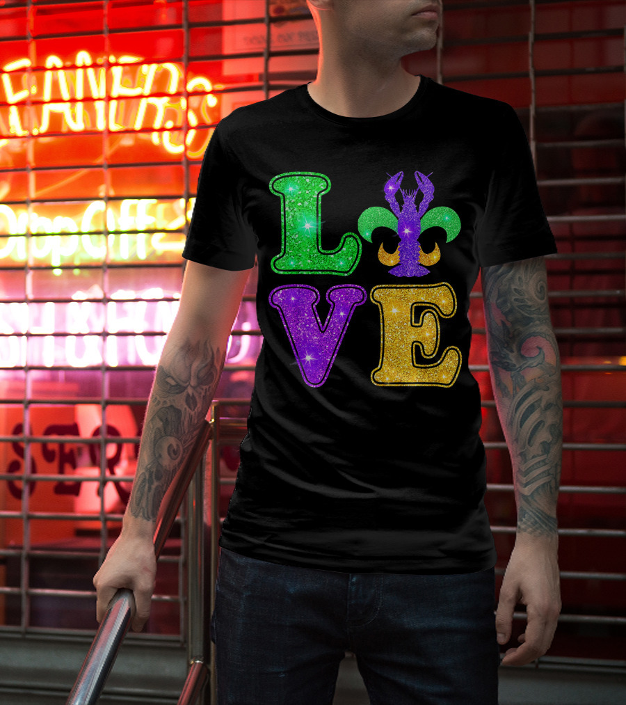 Mardi Gras Love Glitter Fleur De Lis Crawfish T-Shirt