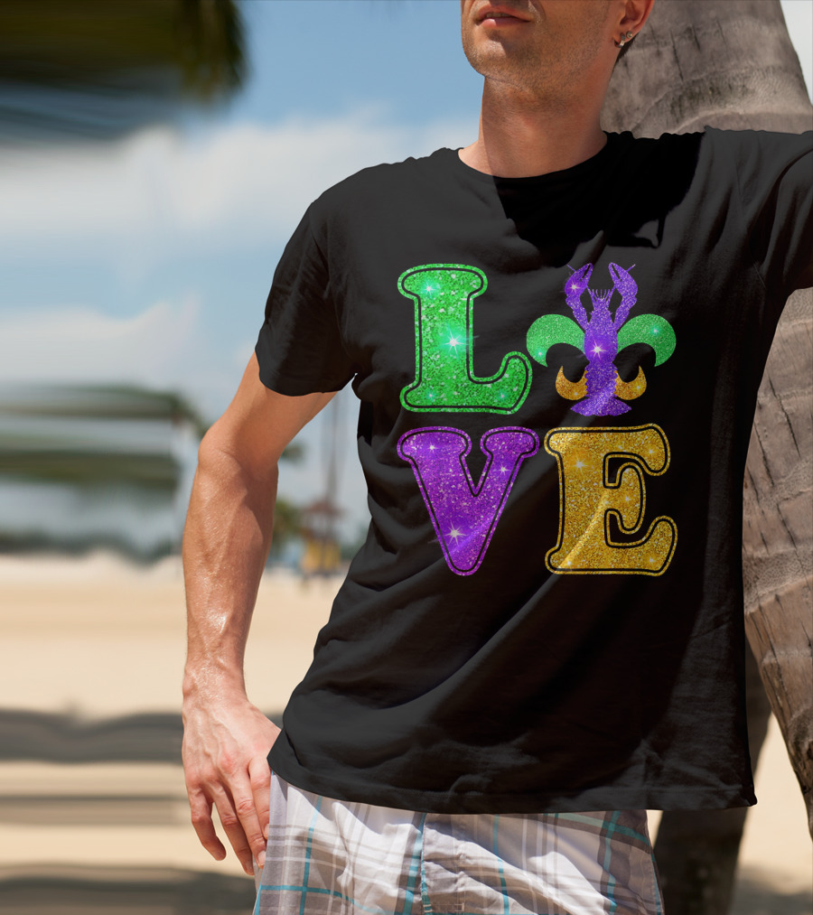 Mardi Gras Love Glitter Fleur De Lis Crawfish T-Shirt