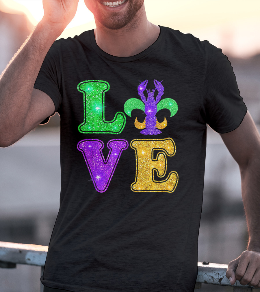 Mardi Gras Love Glitter Fleur De Lis Crawfish T-Shirt