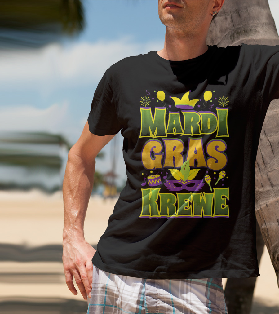 Mardi Gras Krewe Fat Tuesday Celebration With Crown And Mask T-Shirt