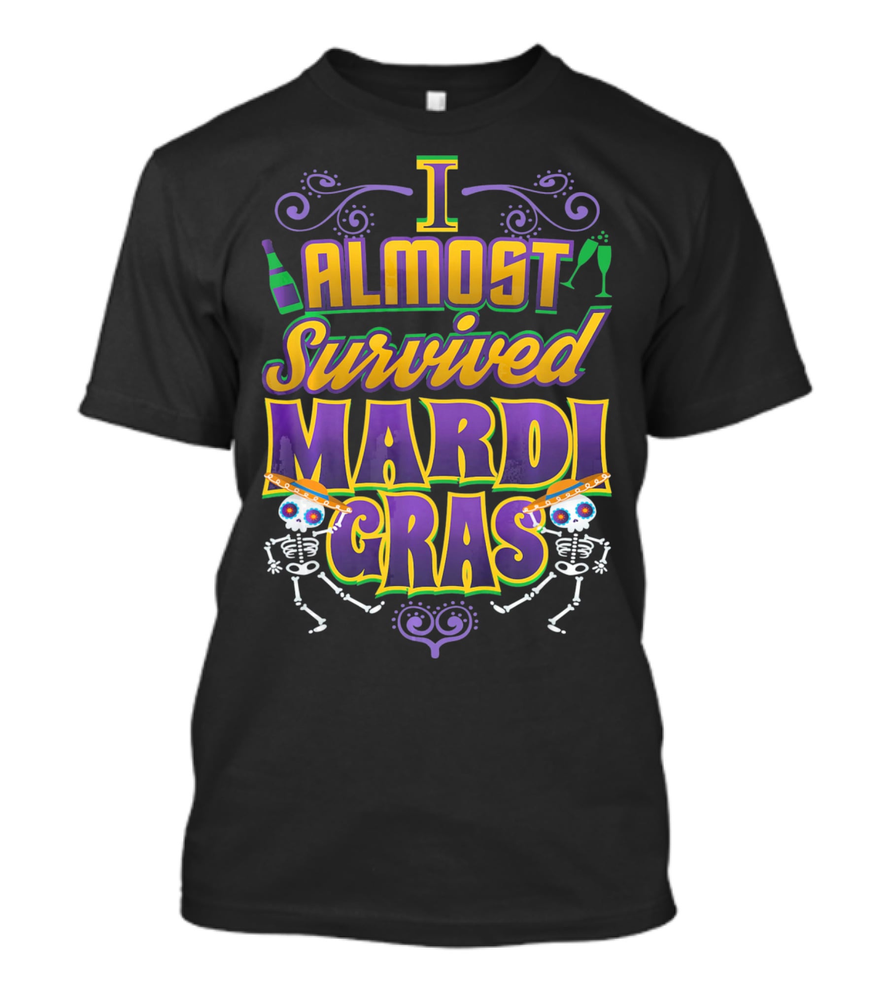 I Almost Survived Mardi Gras Skeletons And Beads T-Shirt