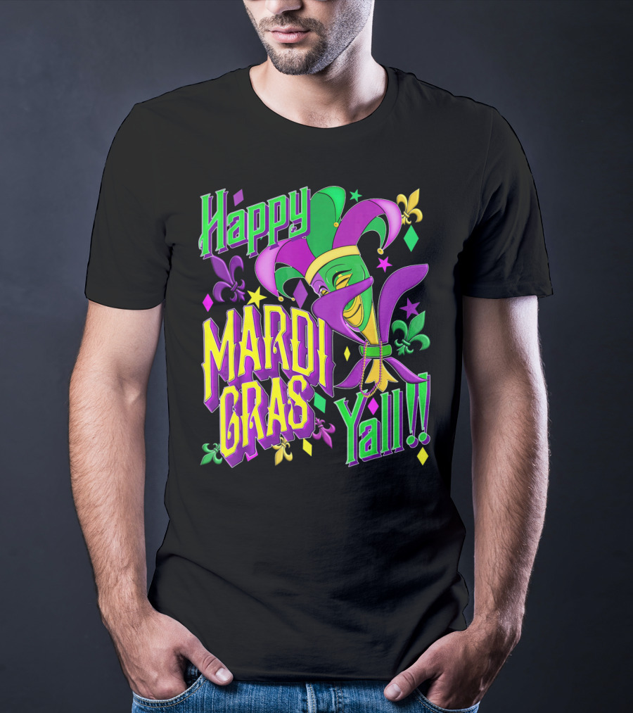Happy Mardi Gras Yall Jester Mask Fleur De Lis T-Shirt