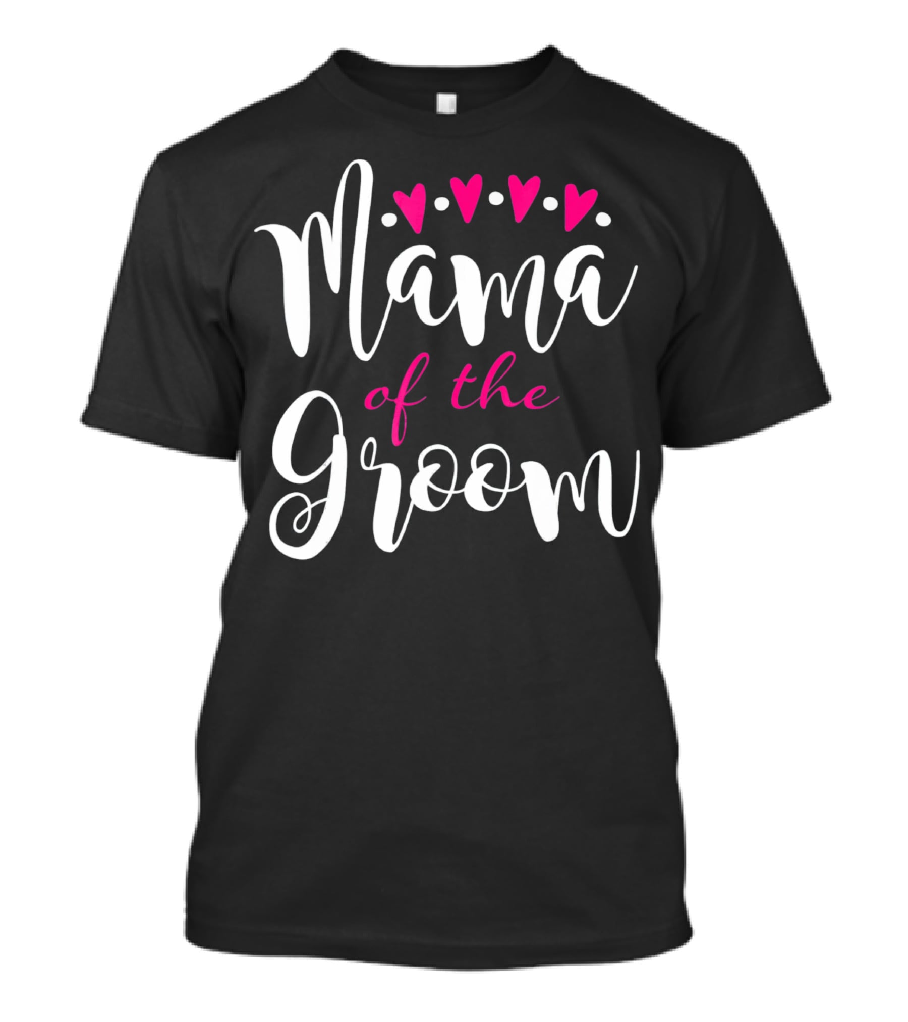Mama Of The Groom Hearts Wedding T-Shirt