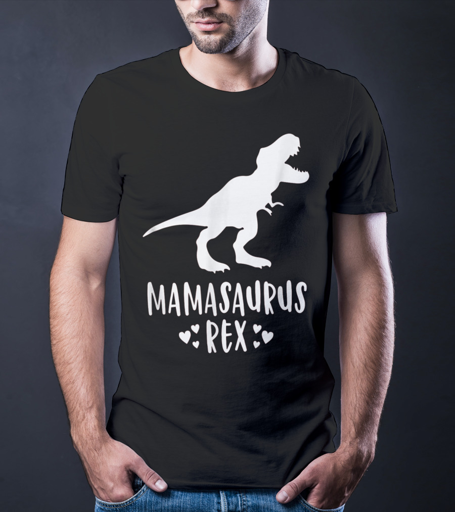 Mamasaurus Rex Mother Dinosaur With Hearts T-Shirt