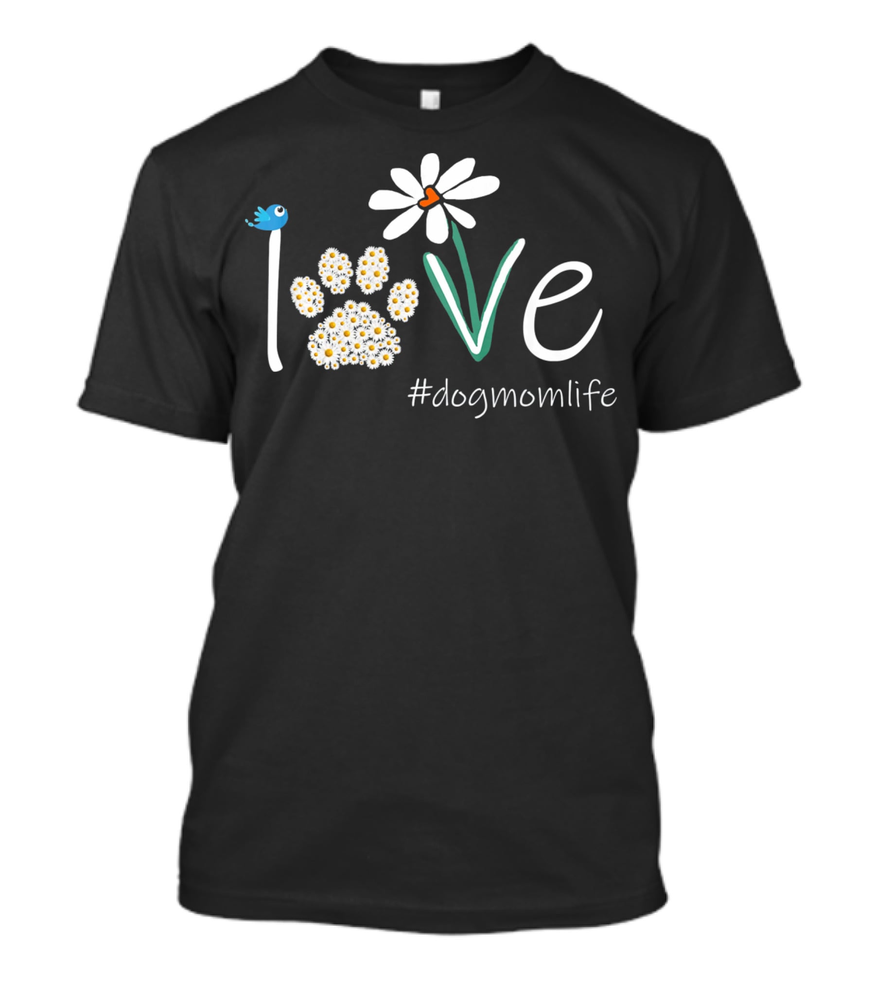 Love Paws Flower #dogmomlife T-Shirt