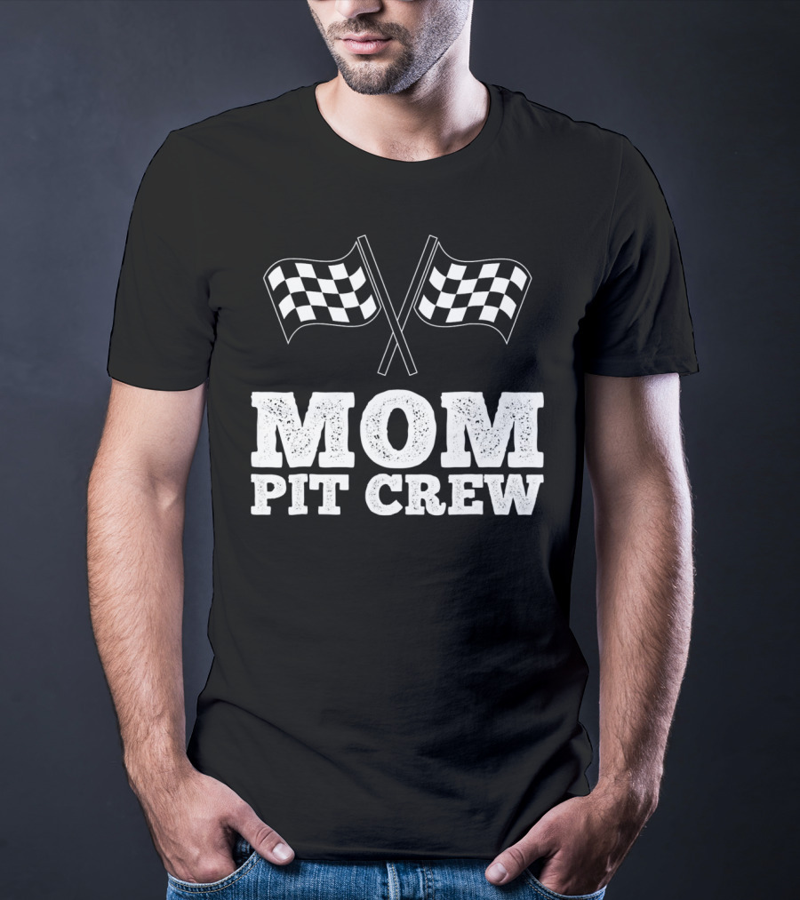 Mom Pit Crew Racing Checkered Flags Birthday T-Shirt