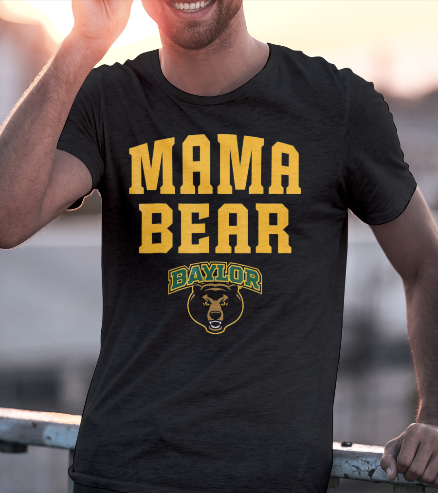 Mama Bear Baylor Bears T-Shirt